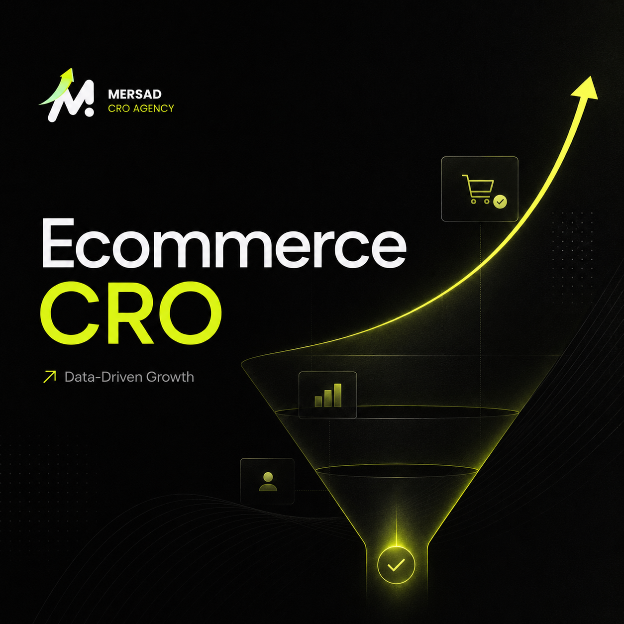 Ecommerce Conversion Rate Optimization: A Data-Driven CRO Framework visual for Mersad Insights.