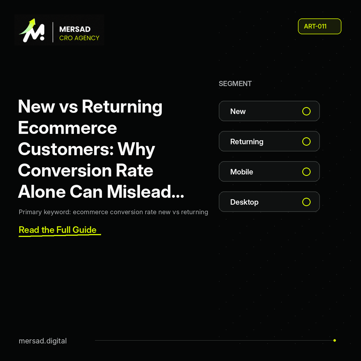 New vs Returning Ecommerce Customers: Why Conversion Rate Alone Can Mislead You — Mersad ecommerce CRO insight.
