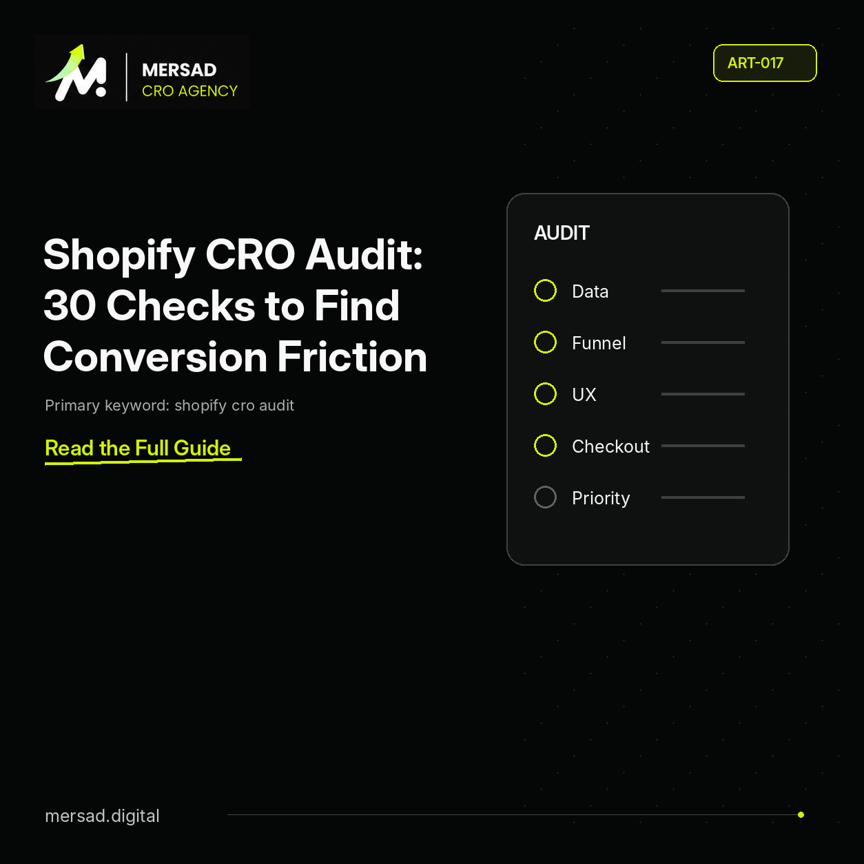 Shopify CRO Audit: 30 Checks to Find Conversion Friction — Mersad ecommerce CRO insight.
