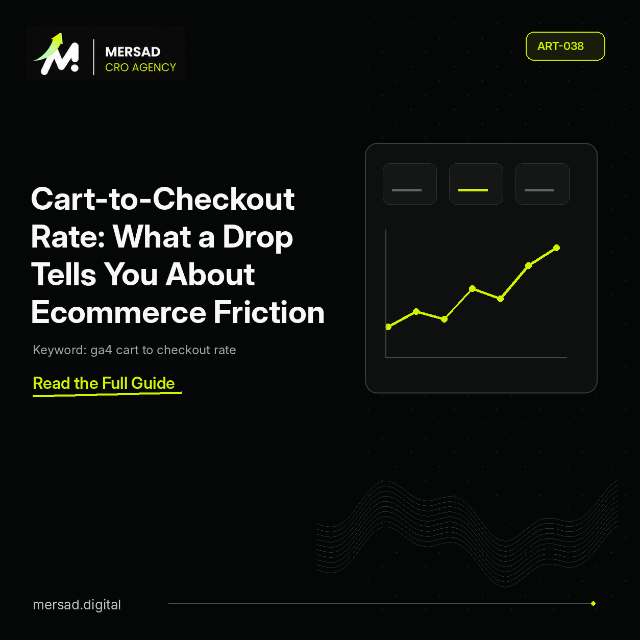 Cart-to-Checkout Rate: What a Drop Tells You About Ecommerce Friction — Mersad ecommerce CRO insight.