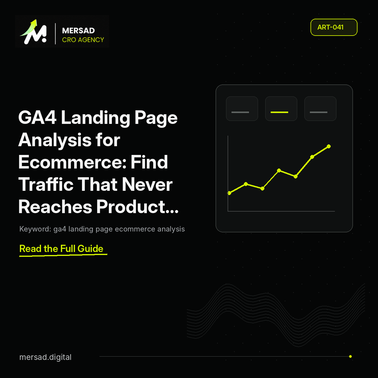 GA4 Landing Page Analysis for Ecommerce: Find Traffic That Never Reaches Product Intent — Mersad ecommerce CRO insight.
