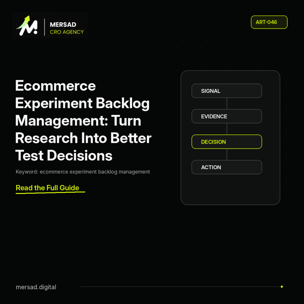Ecommerce Experiment Backlog Management: Turn Research Into Better Test Decisions — Mersad ecommerce CRO insight.