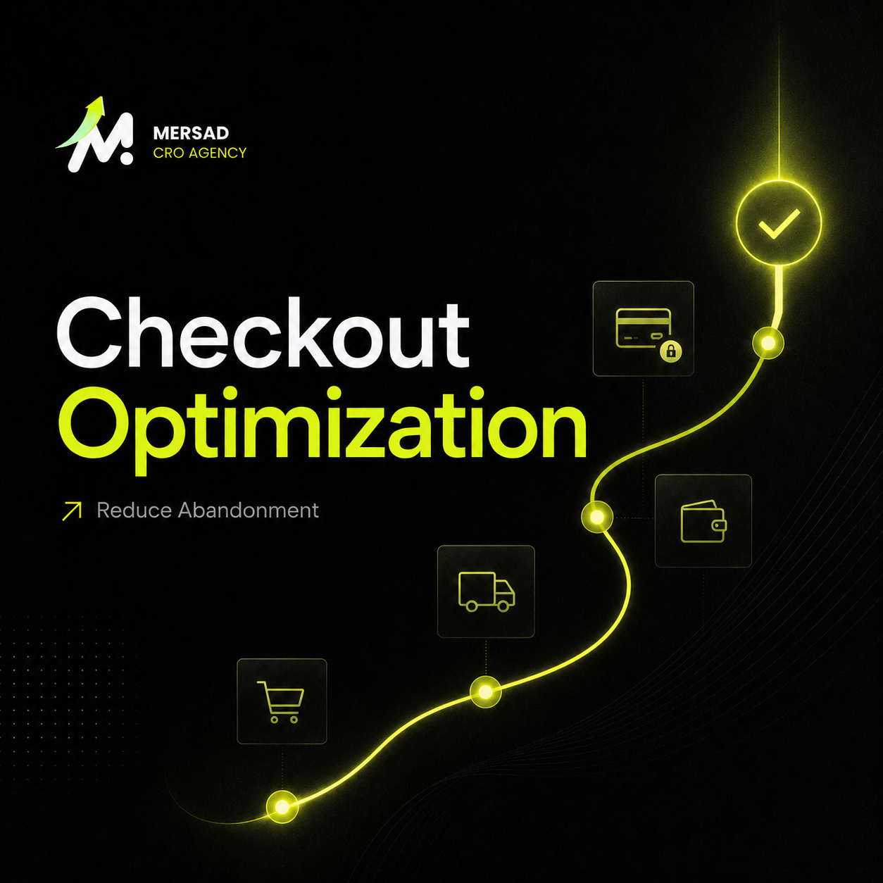 Checkout Optimization: How to Diagnose and Reduce Ecommerce Abandonment visual for Mersad Insights.