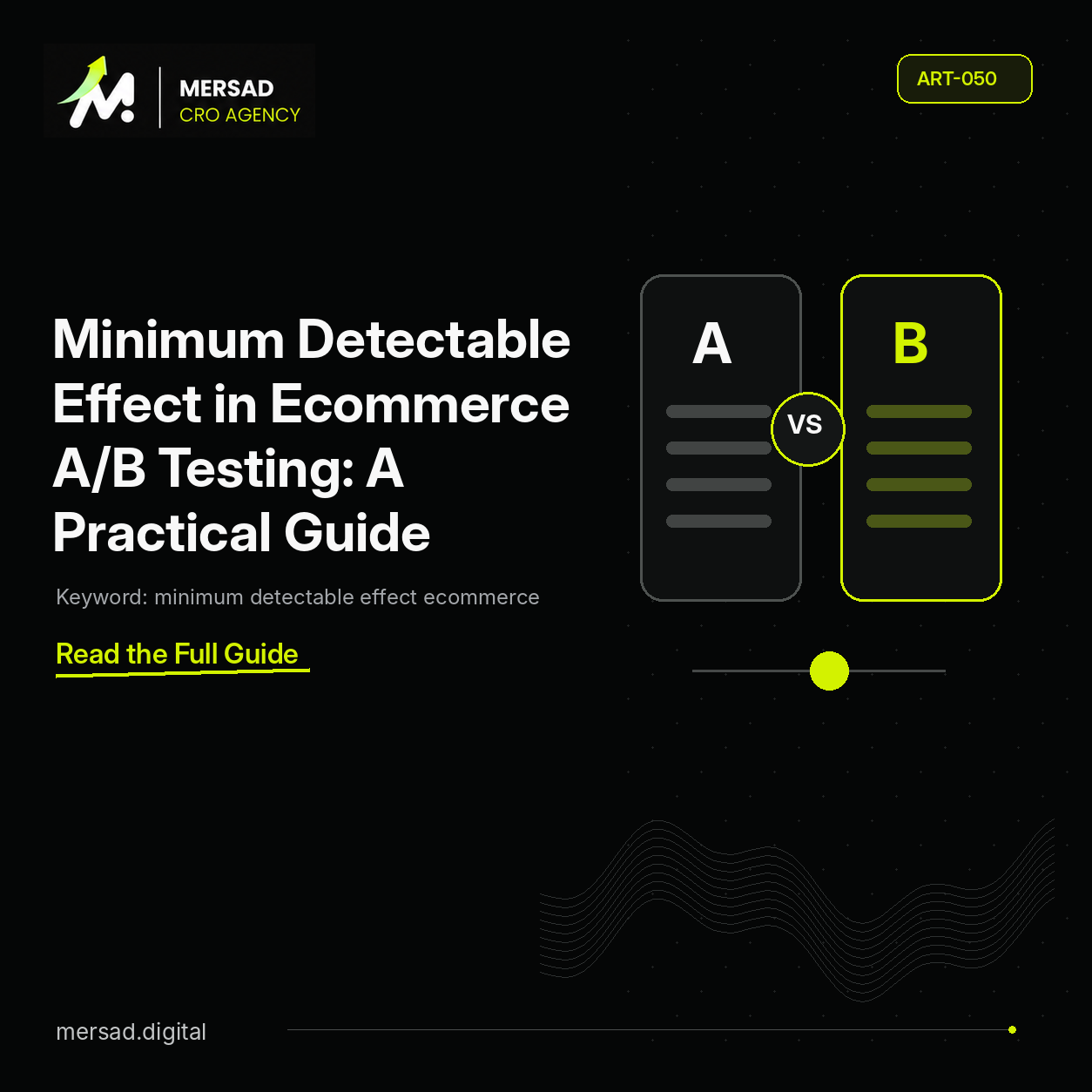Minimum Detectable Effect in Ecommerce A/B Testing: A Practical Guide — Mersad ecommerce CRO insight.