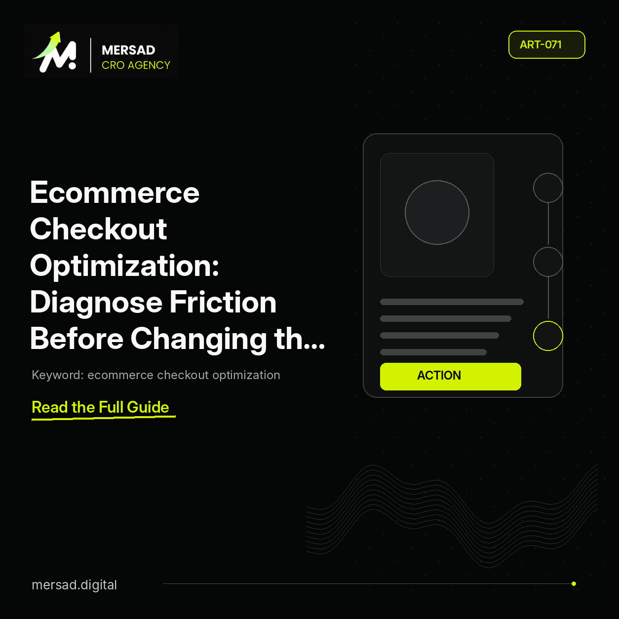 Ecommerce Checkout Optimization: Diagnose Friction Before Changing the UI — Mersad ecommerce CRO insight.