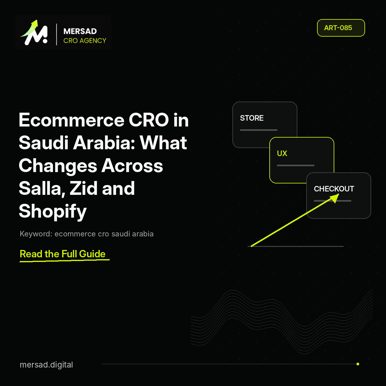 Ecommerce CRO in Saudi Arabia: What Changes Across Salla, Zid and Shopify — Mersad ecommerce CRO insight.