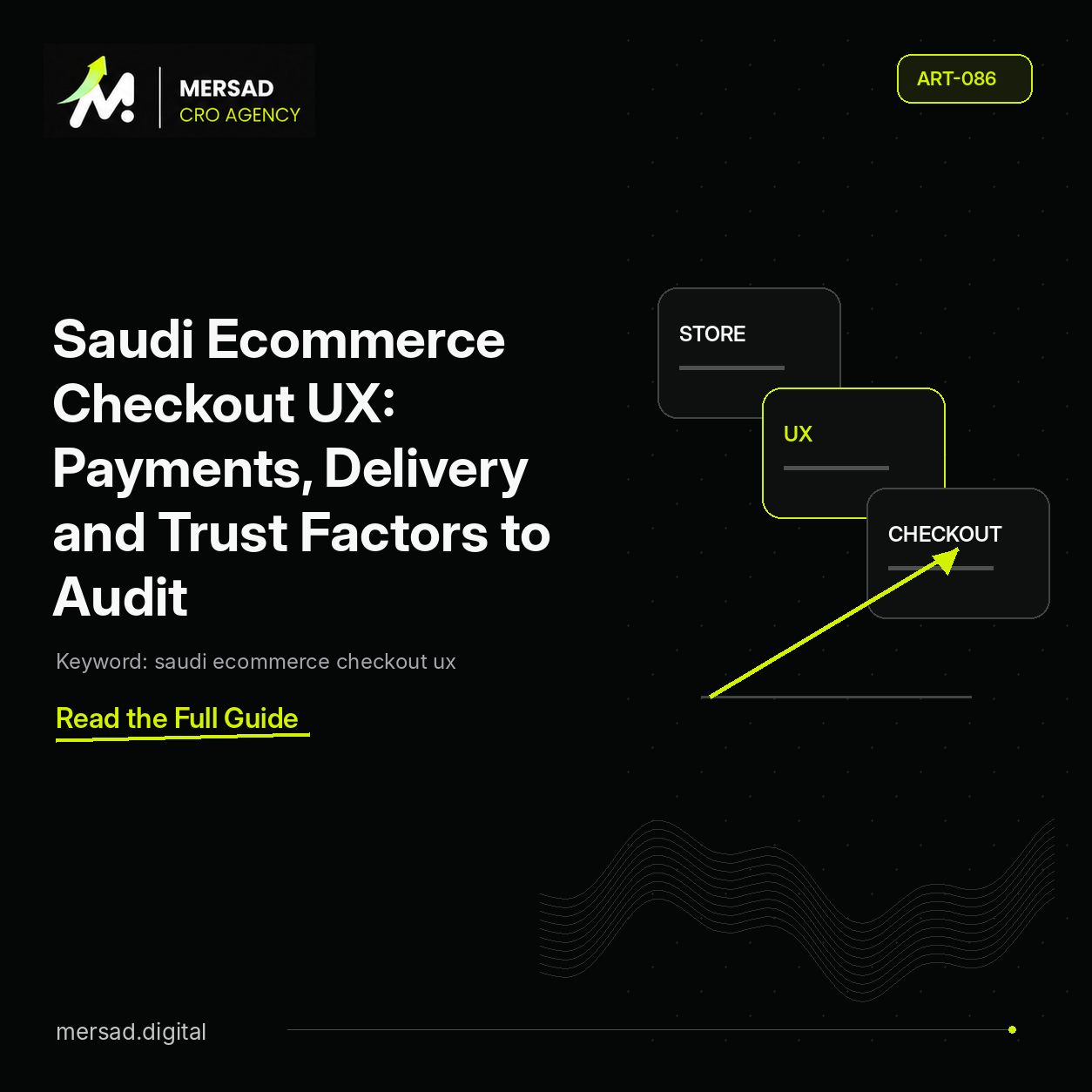 Saudi Ecommerce Checkout UX: Payments, Delivery and Trust Factors to Audit — Mersad ecommerce CRO insight.