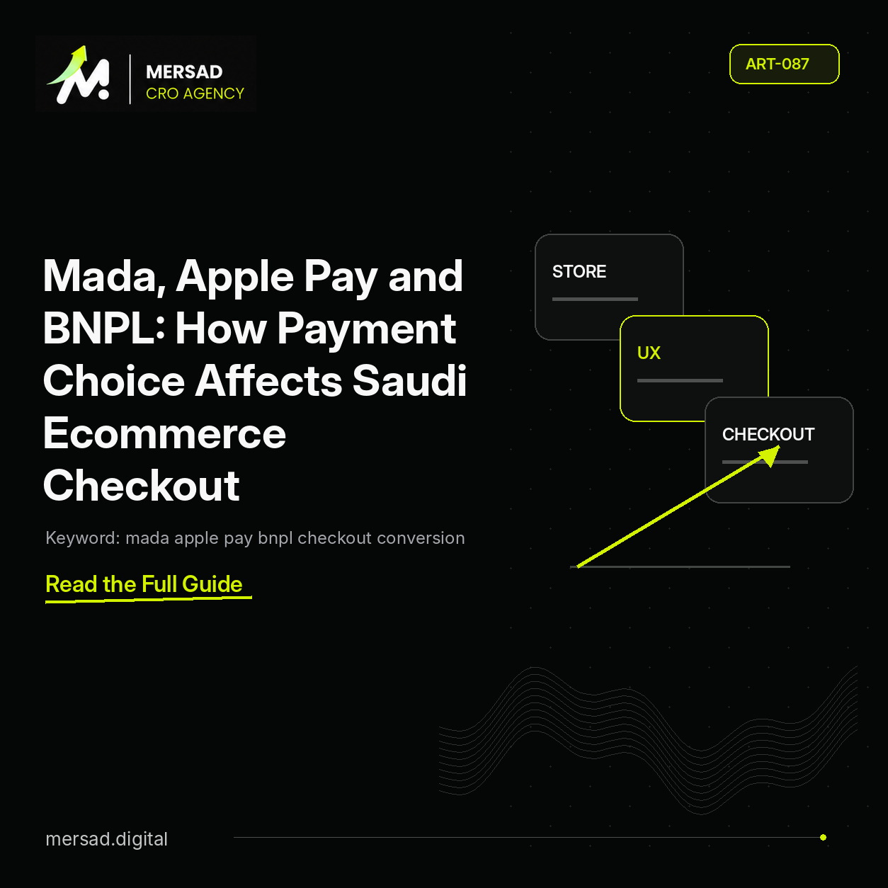 Mada, Apple Pay and BNPL: How Payment Choice Affects Saudi Ecommerce Checkout — Mersad ecommerce CRO insight.