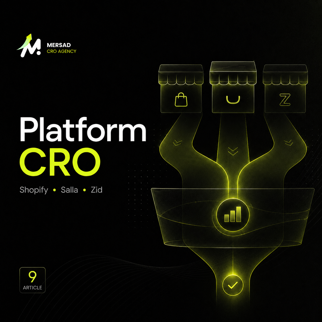 Shopify vs Salla vs Zid CRO: How Optimization Priorities Change by Platform visual for Mersad Insights.