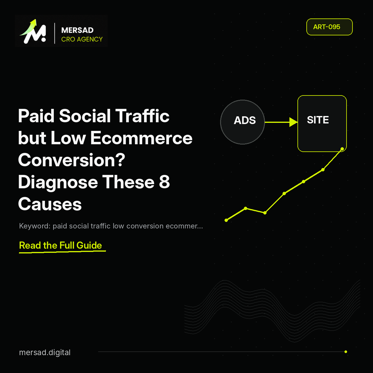 Paid Social Traffic but Low Ecommerce Conversion? Diagnose These 8 Causes — Mersad ecommerce CRO insight.