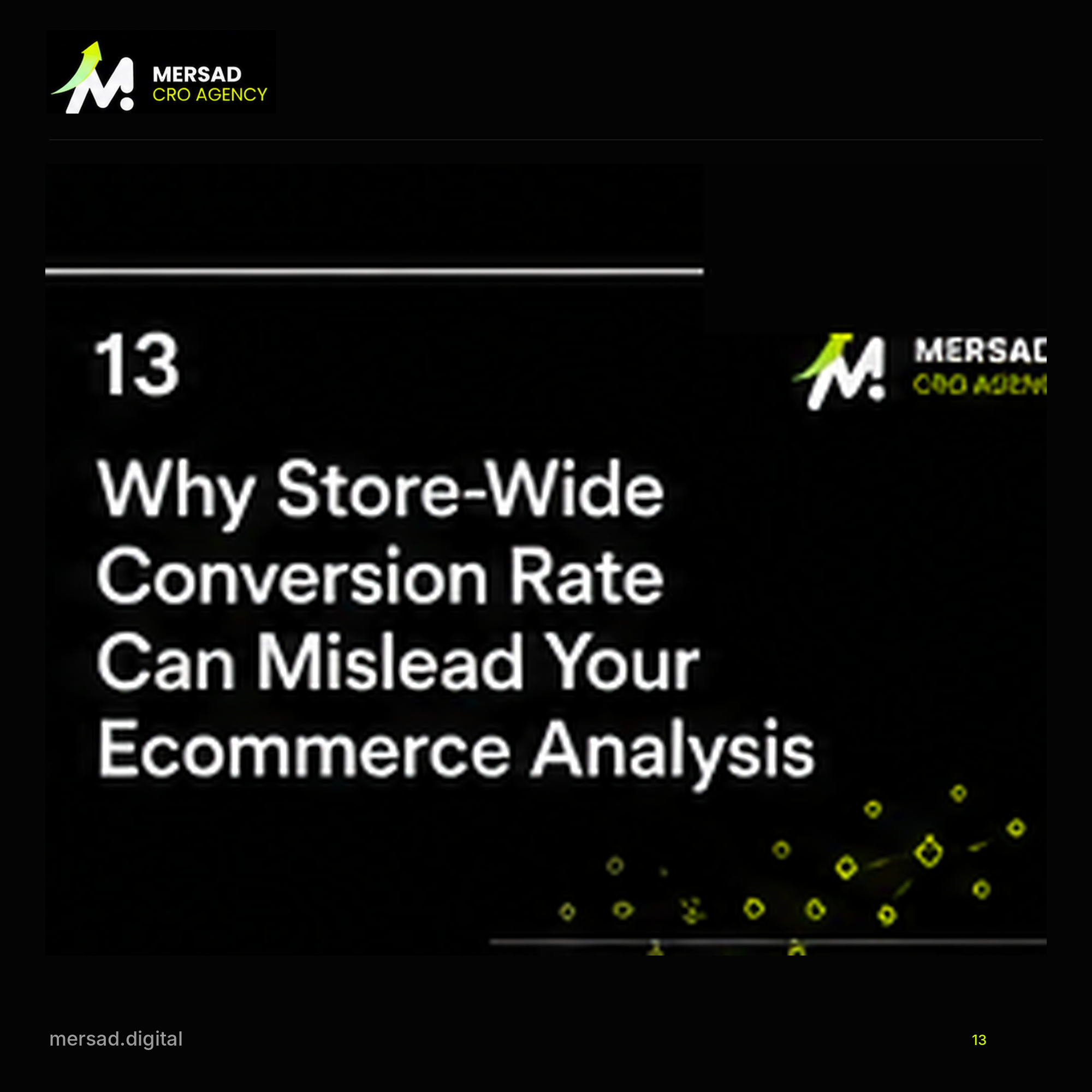 Why Store-Wide Conversion Rate Can Mislead Your Ecommerce Analysis — Mersad ecommerce CRO visual.