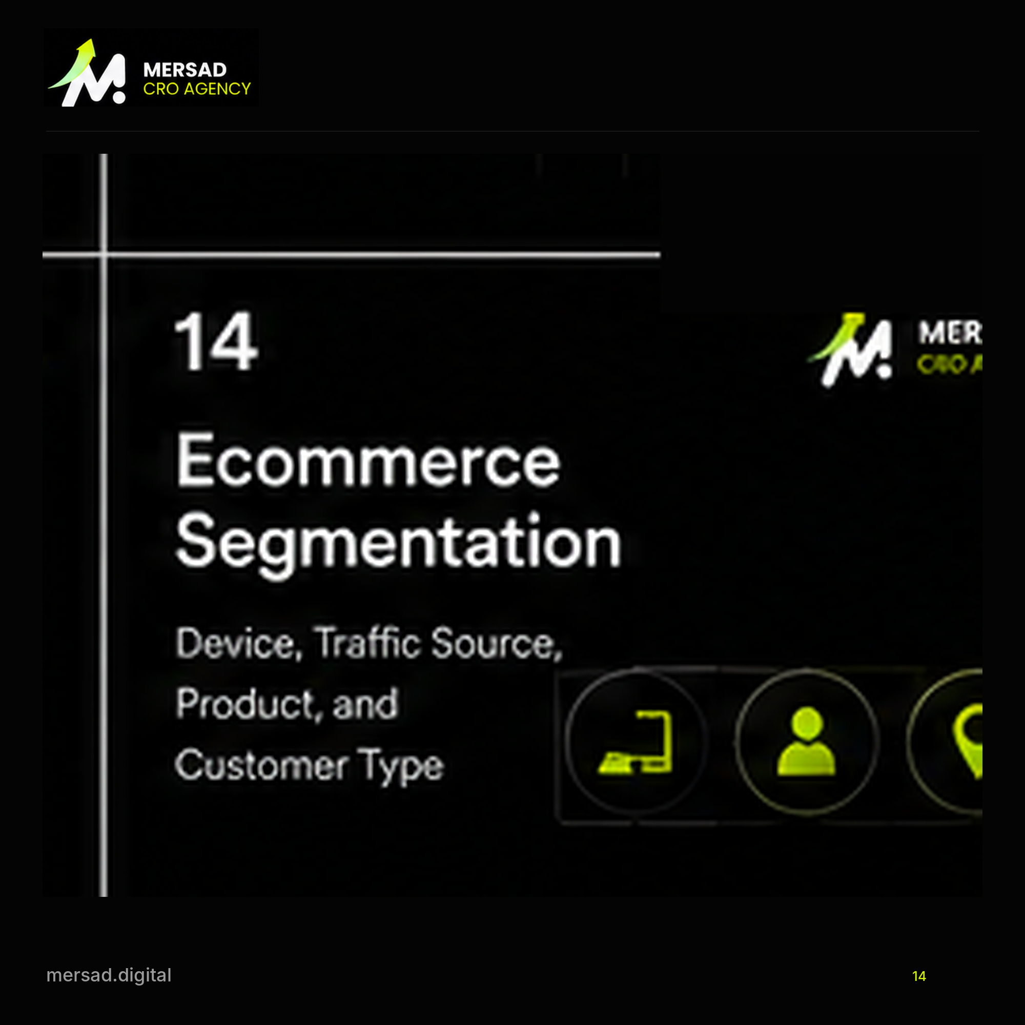Ecommerce Segmentation: How Device, Source, Product, and Customer Type Change CRO — Mersad ecommerce CRO visual.