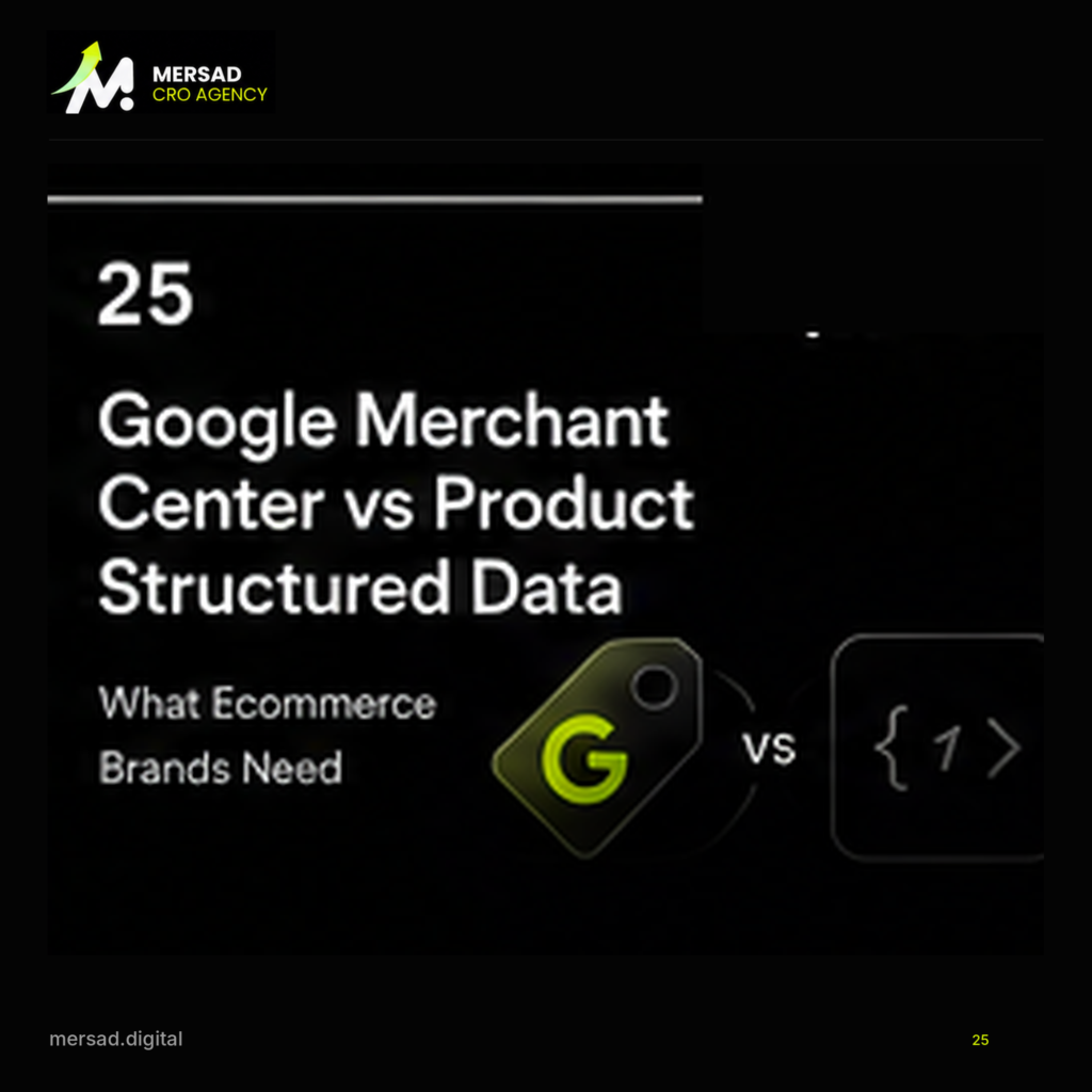 Google Merchant Center vs Product Structured Data: What Ecommerce Brands Need — Mersad ecommerce CRO visual.